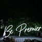 Be Premier White Neon Sign