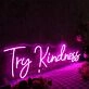 Try Kindness Purple Neon Sign