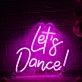 Let's Dance Pink Neon Sign