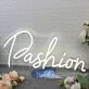 Pashion White LED Neon Sign
