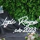Lyric Rayne 2023 White Neon Sign