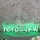 Hero JKW Green Neon Sign