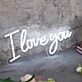 I Love You White LED Custom Neon Sign