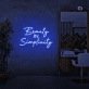 Beauty in Simplicity Neon Signs