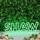 Shaw Green Neon Sign