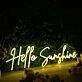 Hello Sunshine Yellow Custom Neon Sign