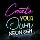 Create Your Own Neon Sign LED Neon Sign