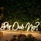 Por Que No Yellow Neon Sign