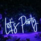 Lets Party Dark Blue Neon Sign