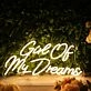 Girl Of My Dreams Yellow Neon Sign