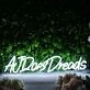 AJ Does Dreads White Neon Sign