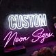 Custom Neon Signs Neon Sign