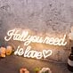 Hall You Need Is Love Yellow Neon Sign