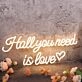 Hall You Need Is Love Yellow Neon Sign