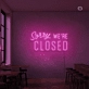 Closed Neon Signs