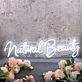 Natural Beauty White Neon Sign