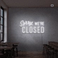 Closed Neon Signs