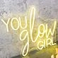 You Glow Girl Yellow Custom Neon Sign