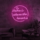 Home is where the heart is Neon Signs