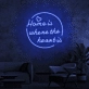 Home is where the heart is Neon Signs