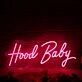 Hood Baby Red Neon Sign