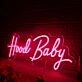Hood Baby Red Neon Sign