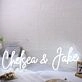 Chelsea And Jake White Neon Sign