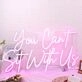 You Cant Sit With Us Pink Neon Sign