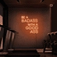 Gym Quote Neon Sign