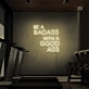 Gym Quote Neon Sign