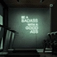 Gym Quote Neon Sign