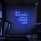 Gym Quote Neon Sign