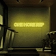 One More Rep Neon Sign