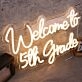 Welcome To 5th Grade Yellow Neon Sign