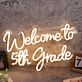 Welcome To 5th Grade Yellow Neon Sign