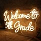 Welcome To 5th Grade Yellow Neon Sign