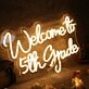 Welcome To 5th Grade Yellow Neon Sign