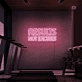 Results No Excuses Neon Sign