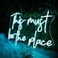 This Must Be The Place Blue Neon Sign