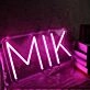 MIK Pink Neon Sign