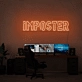 Imposter Neon Sign