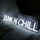 Dunk N Chill White Neon Sign