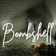 Bombshell White Neon Sign
