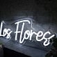 Los Flores White Neon Sign