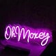 Oh Moxey Pink Neon Sign