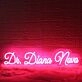 Dr Diana Novo Red Neon Sign