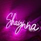 Shaynna Pink Neon Sign