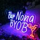 Bar Nona BYOB Cocktails Neon Sign
