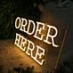 Order Here Yellow Neon Sign
