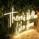 There is No Place Like Home Yellow Neon Sign